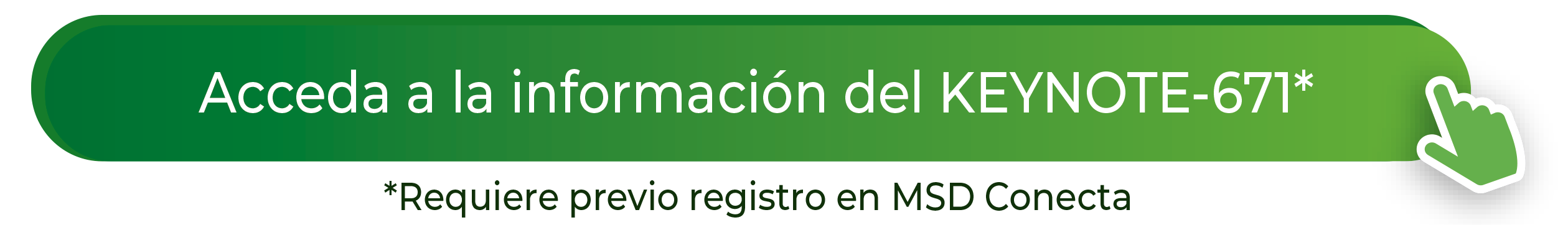 Acceda a la información del KEYNOTE-671
